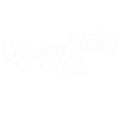 Living Fully®
